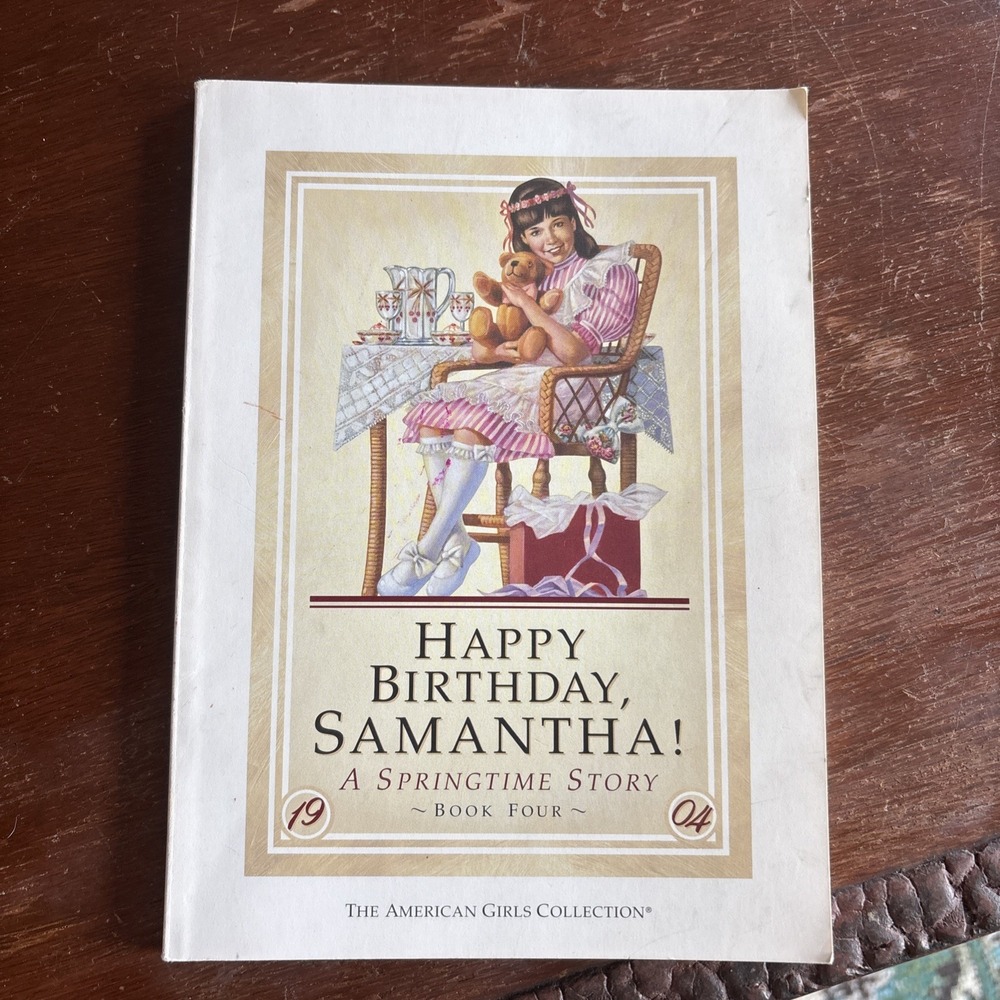 An American Girl Happy Birthday Samantha Book 4 '90s Children